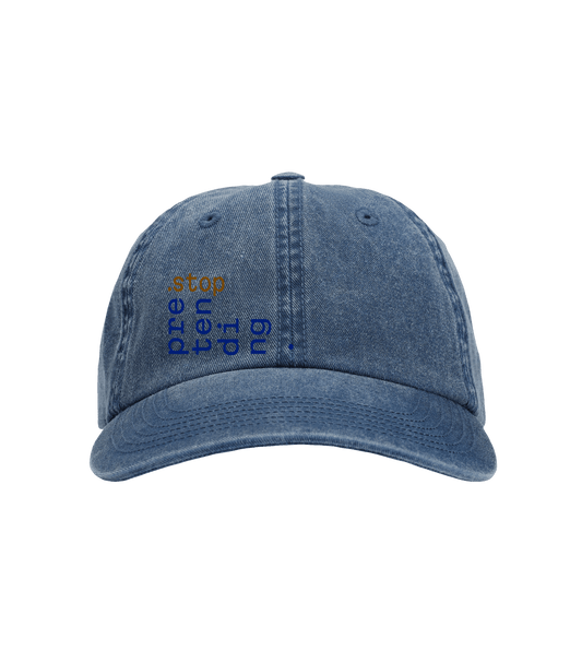 Stop pretend - twill cap – konstnärligt tryck från RealRareDesign