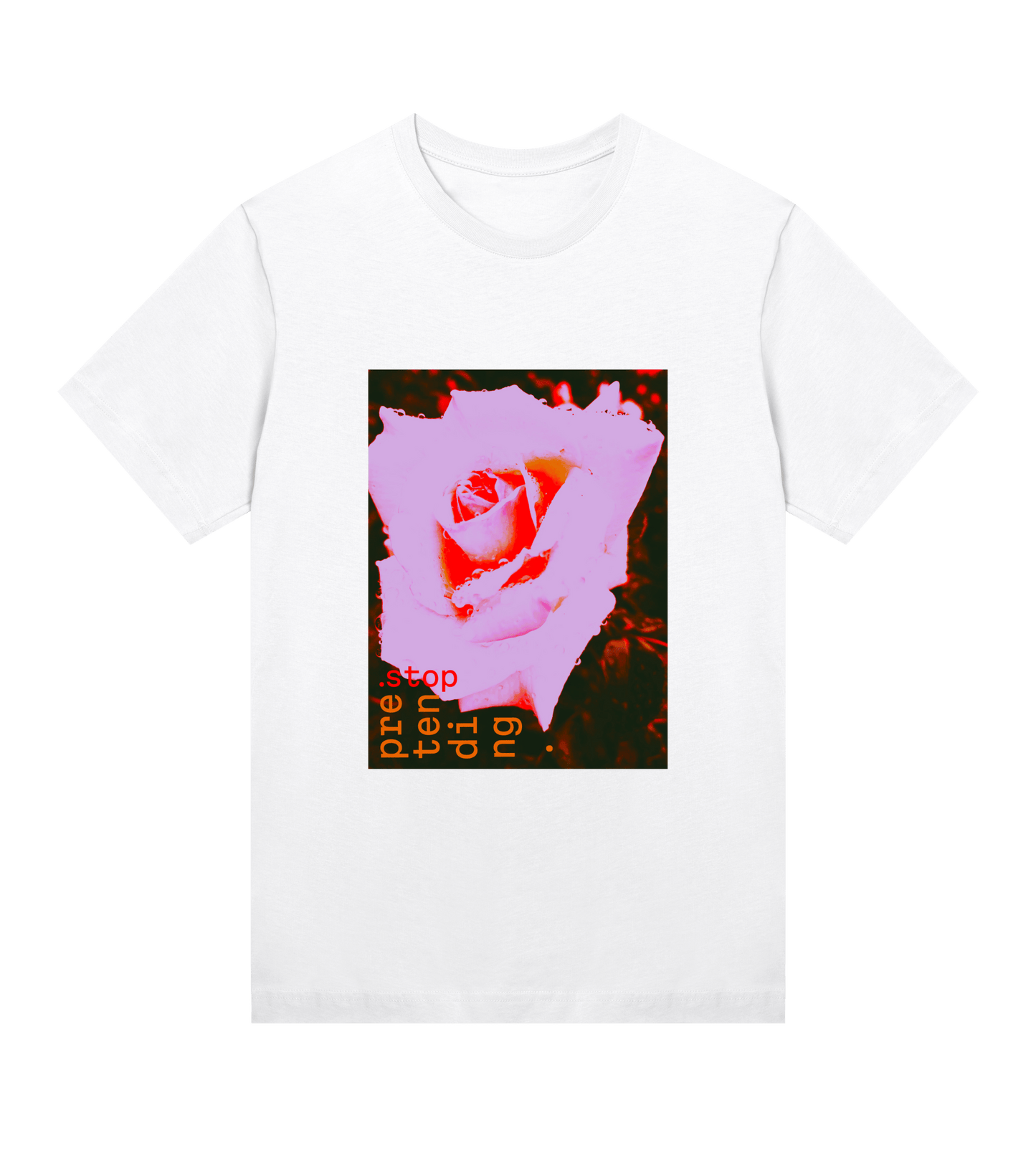 Stop pretending - regular tee – konstnärligt tryck från RealRareDesign