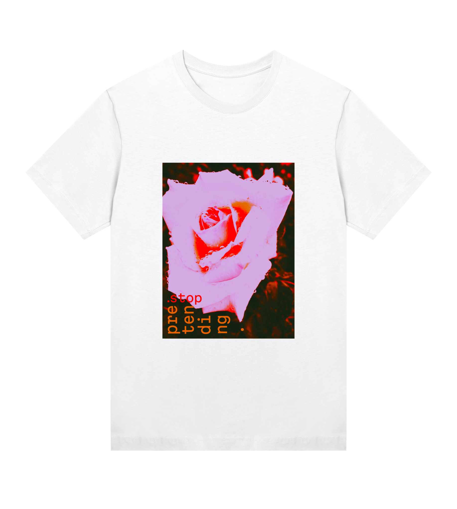Stop pretending - regular tee – konstnärligt tryck från RealRareDesign