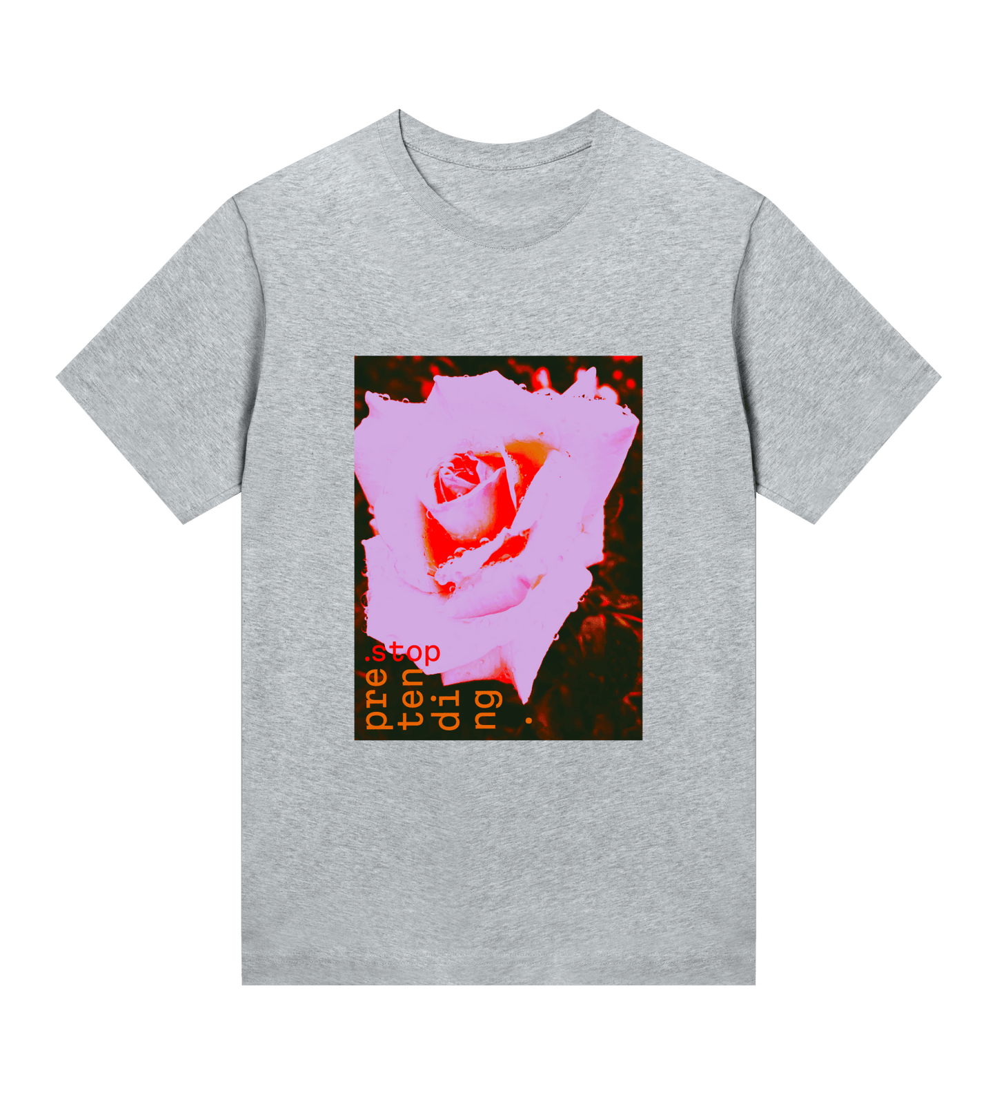 Stop pretending - regular tee – konstnärligt tryck från RealRareDesign